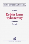 Kodeks karny wykonawczy. Komentarz. 7. wydanie Stefan Lelental