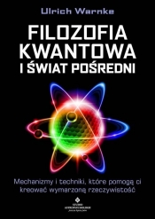 Filozofia kwantowa i świat pośredni