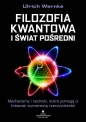 Filozofia kwantowa i świat pośredni