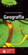 Geografia. Na skróty Mirosław Wójtowicz, Jarosław Balon