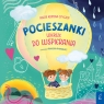 Pocieszanki Wiersze do wspierania Wilga Agata Komosa-Styczeń