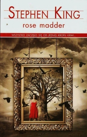 Rose Madder - King Stephen<br />