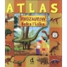 Atlas dinozaurów Bolka i Lolka  Lulo Ligia