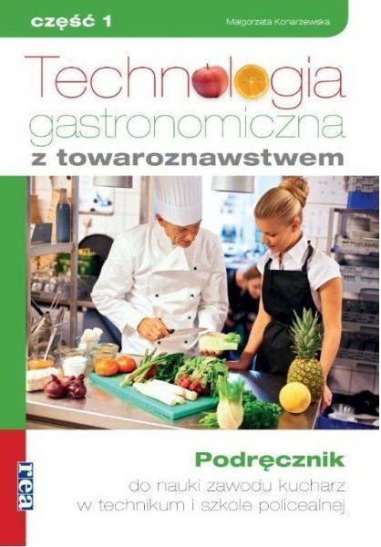 Technologia gastronomiczna z towaroznawstwem 1