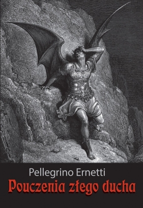 Pouczenia złego ducha - Ernetti Pellegrino