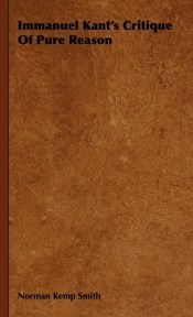 Immanuel Kant's Critique Of Pure Reason