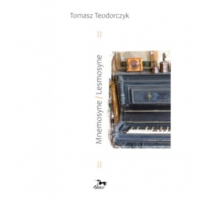Mnemosyne /Lesmosyne - Teodorczyk Tomasz
