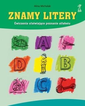 Znamy litery - Michalak Alina