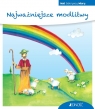 Najważniejsze modlitwy (seria: Mali Odkrywcy Wiary) Reinhard Abeln