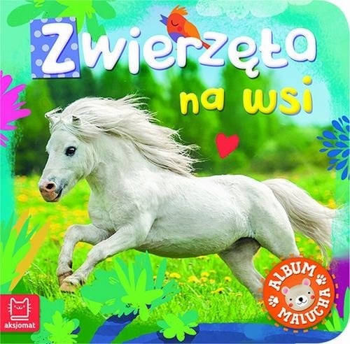 Album malucha Zwierzęta na wsi.
