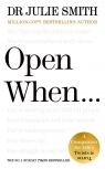 Open When…