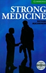 Cambridge English Readers 3 Strong Medicine with CD