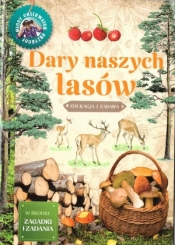 Dary naszych lasów - Wojciech Gil