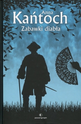 Zabawki diabła - Anna Kańtoch