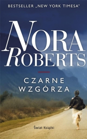 Czarne wzgórza - Nora Roberts