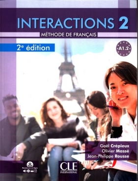 Interactions 2 A1.2 Podręcznik z ćwiczeniami - Crepieux Gael, Masse Olivier, Rousse Jean-Philippe