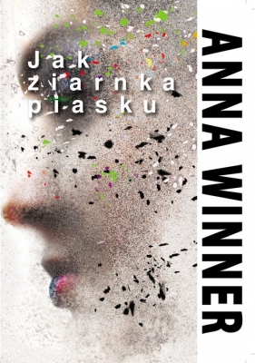 Jak ziarnka piasku - Anna Winner