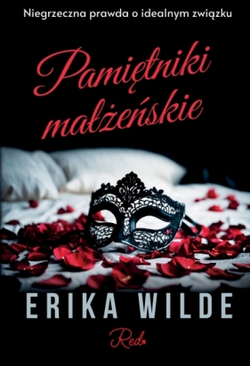 Pamiętniki małżeńskie - Erika Wilde