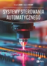 Systemy sterowania automatycznego Dorf Richard C., Bishop Robert H.