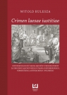 Crimen laesae iustitiae Odpowiedzialność karna sędziów  i Kulesza Witold