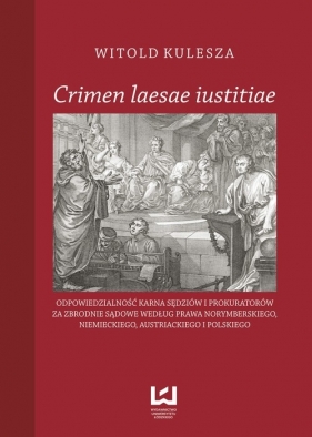 Crimen laesae iustitiae - Kulesza Witold
