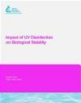 Impact of UV Disinfection on Biological Stability C. Chauret, C. Volk, R Andrews