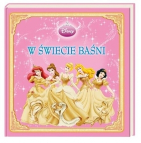 Disney Księżniczka W świecie baśni