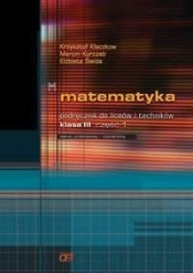 Matematyka 3 Podręcznik Część 1 - Kłaczkow Krzysztof, Kurczab Marcin, Świda Elżbieta