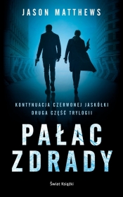 Pałac zdrady - Jason Matthews