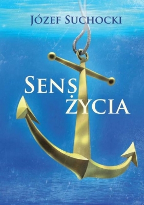 Sens życia - Suchocki Józef<br />