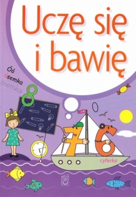 Uczę się i bawię - Daria Brzezińska, Marta Berowska