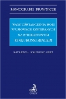 Wady oświadczenia woli w umowach zawieranych na internetowym rynku konsumenckim Katarzyna Południak-Gierz