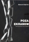 Poza ekranem