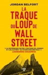 Traque du Loup de Wall Street Jordan Belfort