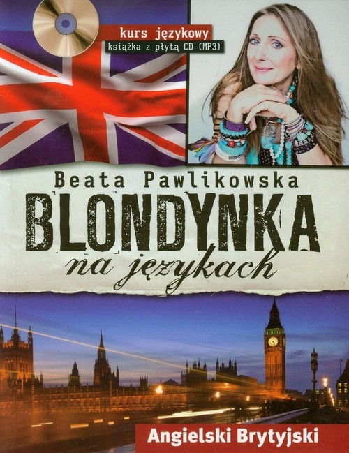 Blondynka na językach. Angielski Brytyjski. Kurs językowy + CD MP3