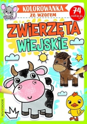 Zwierzęta wiejskie. Kolorowanka ze wzorem - Opracowanie zbiorowe