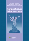 Komparatystyka kultur prawnych Zdzisław Brodecki, Magdalena Konopacka, Aleksandra Broecka-Chamera