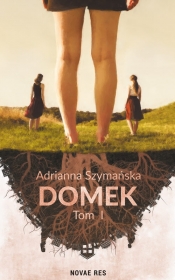 Domek Tom 1 - Szymańska Adrianna