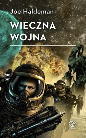 Wieczna wojna. Tom 1 - Joe Haldeman