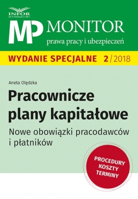 Pracownicze plany kapitałowe - Aneta Olędzka