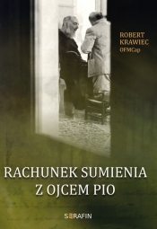 Rachunek sumienia z Ojcem Pio - Krawiec Robert