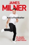 Ask A Footballer James Milner