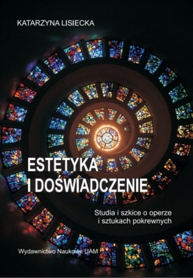 Estetyka i doświadczenie - Katarzyna Lisiecka