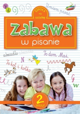 Zabawa w pisanie 2