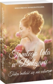 Tamtego lata w Bułgarii - Małgorzata Winkler-Pogoda