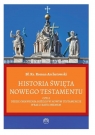Historia Święta Nowego Testamentu / Prohibita Bł. ks. Archutowski Roman