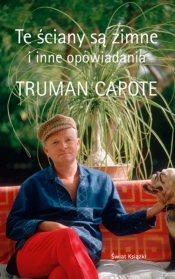 Te ściany są zimne i inne opowiadania