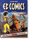 EC Comics. The New Trend 1950–54. 45th Ed. Grant Geissman