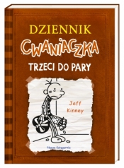 Dziennik cwaniaczka. Trzeci do pary. Tom 7 - Jeff Kinney