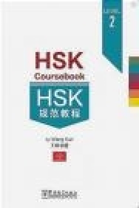 HSK Coursebook - Level 2 Xun Wang